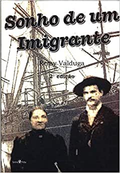Sonho de um Imigante