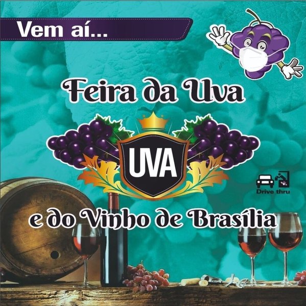 Divulgação da I Feira da Uva e do Vinho do DF
